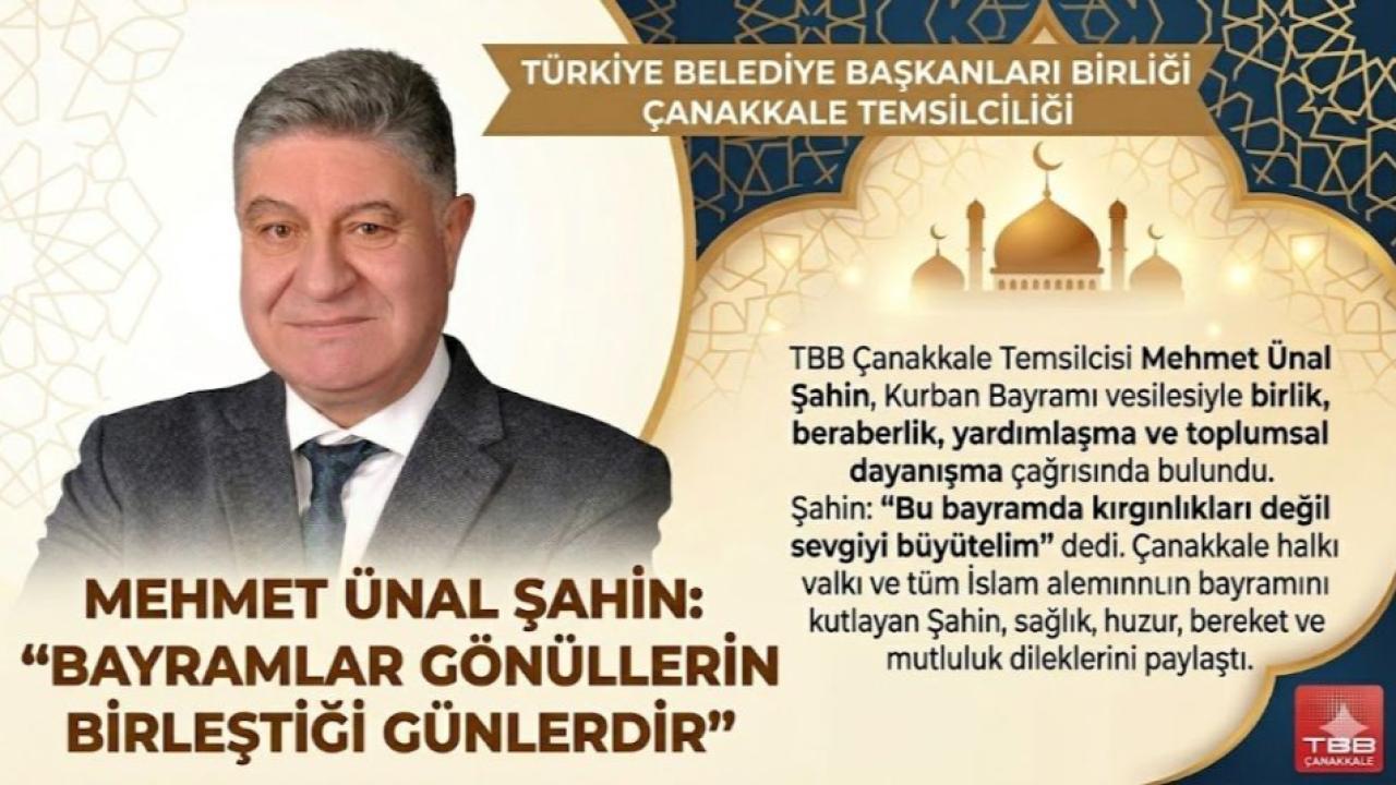 Mehmet Ünal Şahin; “Bayramlar gönüllerin birleştiği günlerdir”