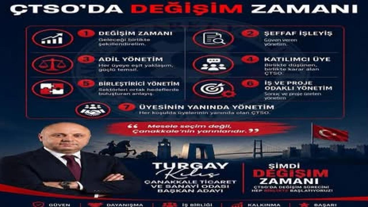 Turgay Kılıç' dan, ÇTSO’da Değişim Mesajı